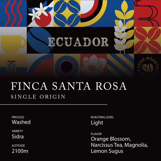 Single Origin - ECUADOR Finca Santa Rosa